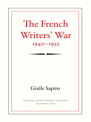 cover image of The French Writers' War, 1940-1953